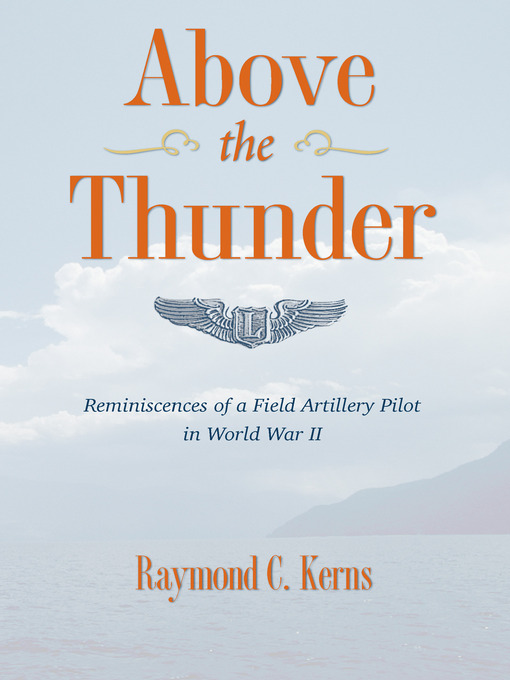 Title details for Above the Thunder by Raymond C. Kerns - Available